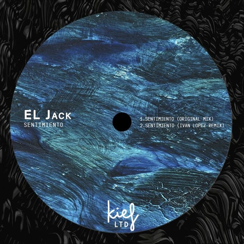 El Jack - Sentimiento EP [KIFLTD047]